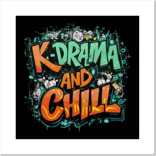 K-Drama and Chill Posters and Art